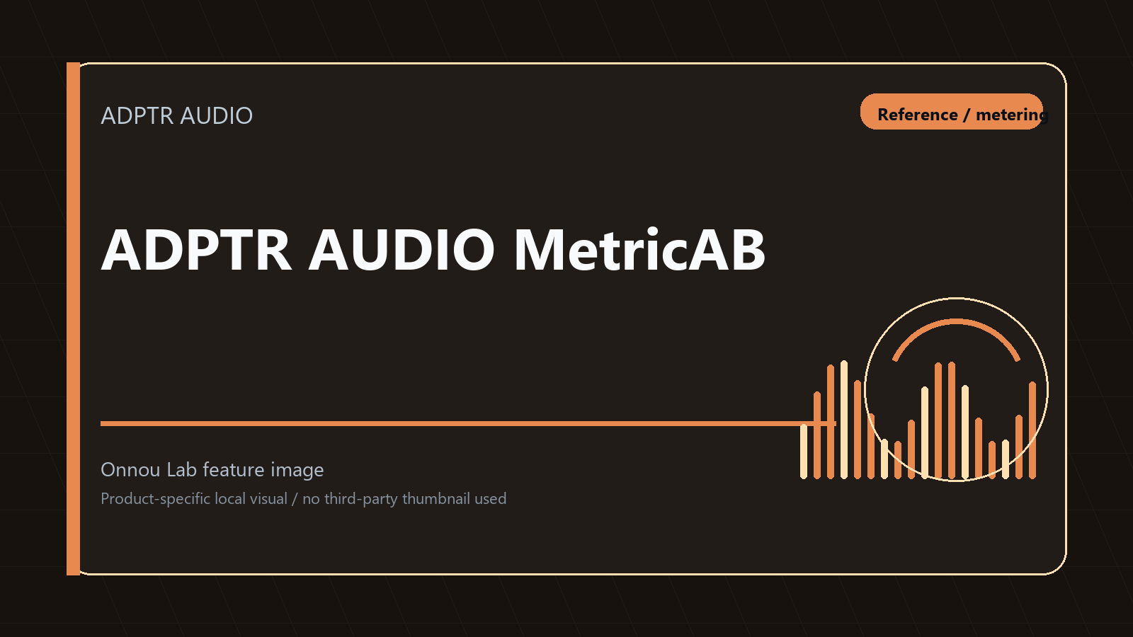 ADPTR AUDIO MetricAB