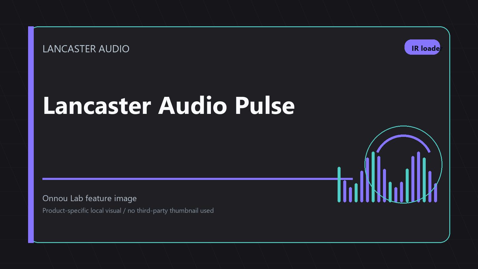 Lancaster Audio Pulse